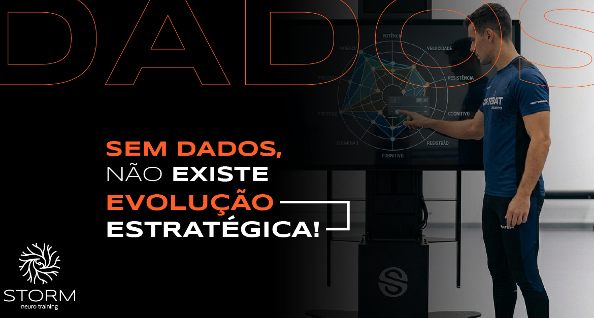 Sem dados, não existe evolução estratégica!